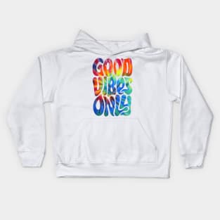 Good Vibes Only | Rainbow Kids Hoodie